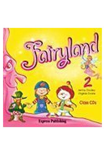 Fairyland: 2 Class Audio CDs