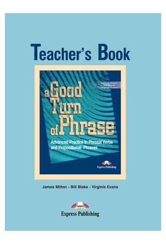 A Good Turn of Phrase: Teacher