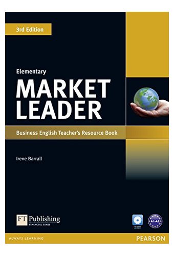 Market Leader: 3rd Edition Elementary Teacher