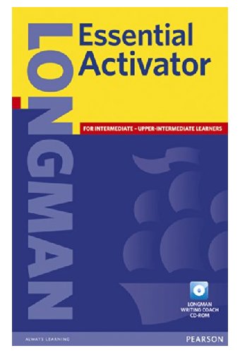 Longman Essential Activator: Put Your Ideas into Words (LEA)