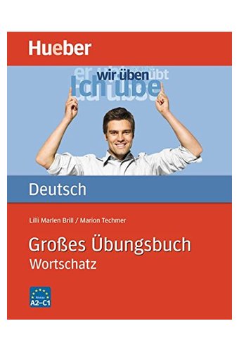 Grosses Ubungsbuch Deutsch - Wortschatz
