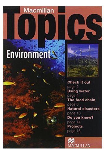 Macmillan Topics: Environment (Elementary)
