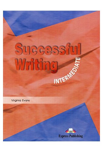Successful Writing: Intermediate