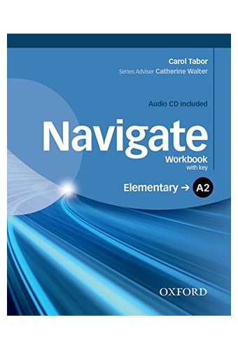 Navigate: A2 Elementary: Workbook with CD (with key)