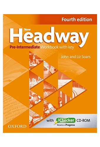 New Headway: Pre-Intermediate A2 - B1: Workbook + iChecker with Key