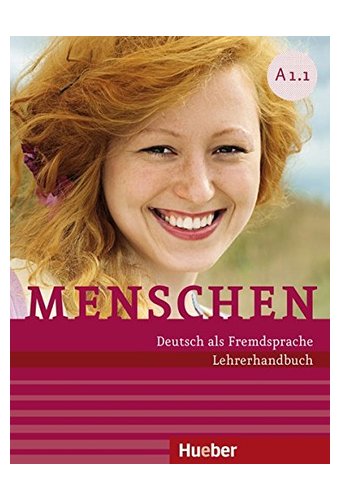 Menschen: Lehrerhandbuch A1