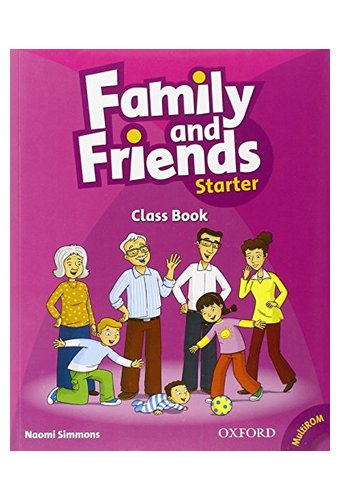 Family and Friends: Starter: Class Book plus Student  Multi-ROM