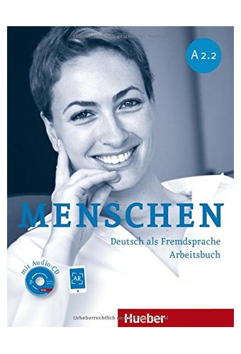Menschen: Arbeitsbuch A2/2 MIT Audio-CD