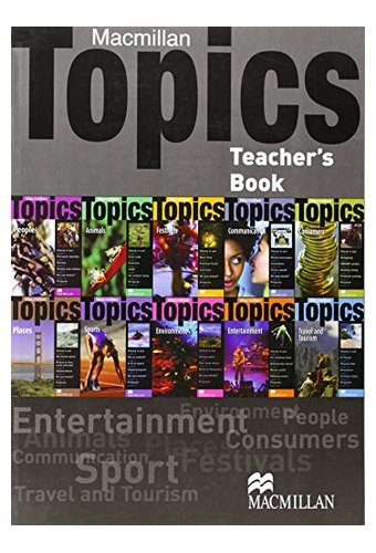 Macmillan Topics: All Levels British English A1 - B1: Teacher