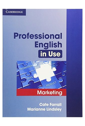 Professional English in Use: Marketing with Answers