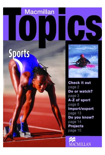 Macmillan Topics: Beginner Plus Sports (A1)