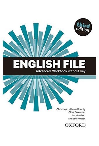 English File: Advanced: Workbook Without Key