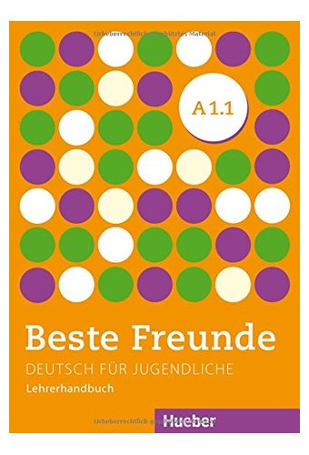 Beste Freunde: Lehrerhandbuch A1/1