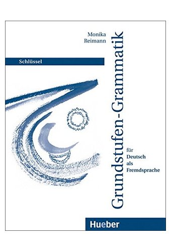 Grundstufen-Grammatik: Schlussel
