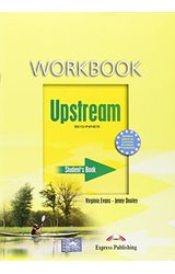 Upstream: Beginner A1+ Workbook Student