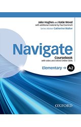 Navigate: A2 Elementary Coursebook with video and Oxford Online Skills