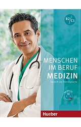 Menschen im Beruf - Medizin: Kursbuch B2/C1 mit MP3-CD