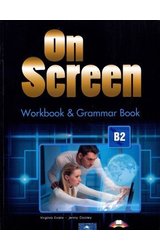On Screen: B2 Workbook & Grammar Book
